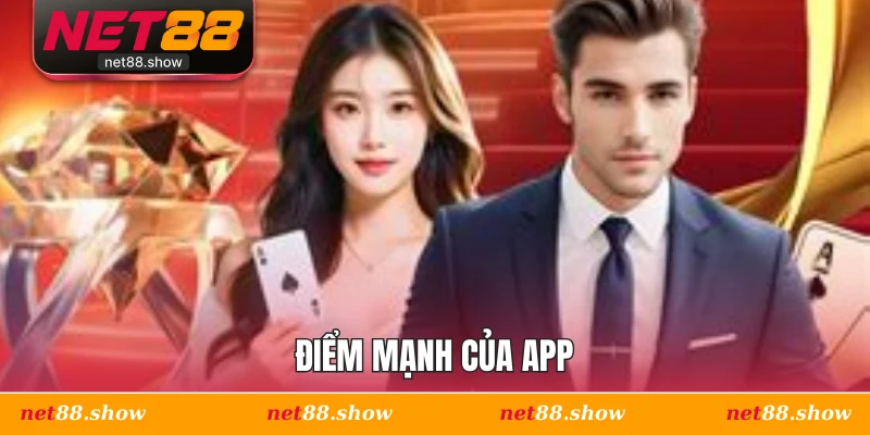 Điểm mạnh của app
