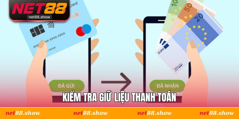 Kiểm tra giữ liệu thanh toán
