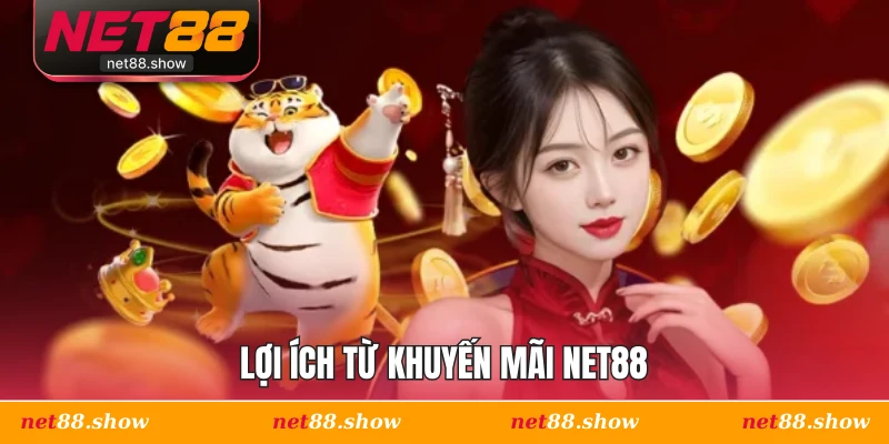 Lợi ích từ khuyến mãi Net88