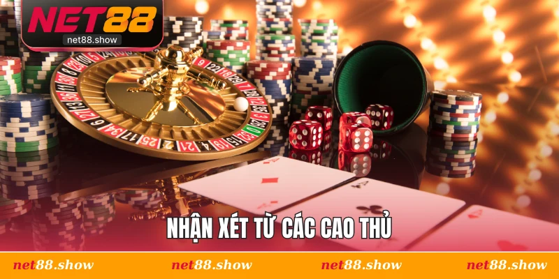 Nhận xét từ các cao thủ
