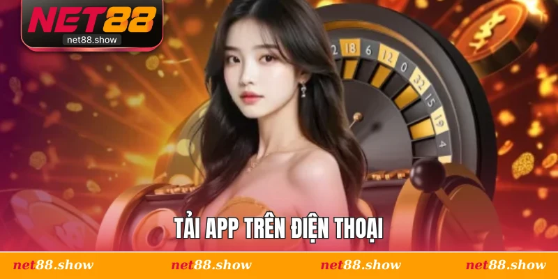 Tải app trên điện thoại