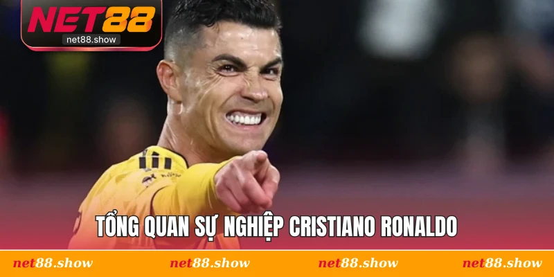 Tổng quan sự nghiệp Cristiano Ronaldo